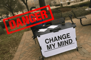 Change my mind protest sign outdoor political activism change of opinion demonstration image.