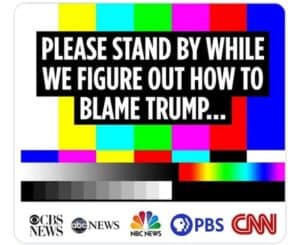 Colors of the television test pattern with a humorous message about blaming Trump, including logos of CBS News, ABC News, NBC News, PBS, and CNN.