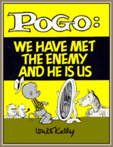 Pogo cartoon by Walt Kelly showing Pogo the possum confronting an enemy, symbolizing political activism and satire.