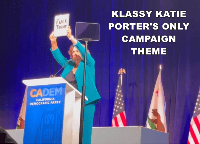 Katie Porter’s Campaign Is a Total Disgrace — California Deserves Way Better Than This Corrupt Circus!
