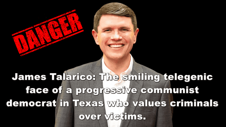 He Lied To You: How James Talarico’s Progressive Communist Democrat Record Reveals His Deceptive “Moderate” Mask